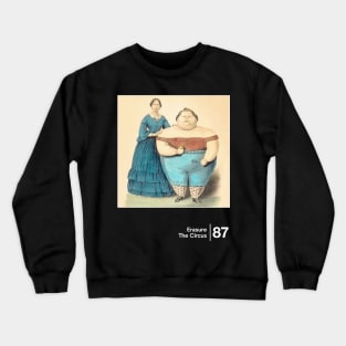 Erasure / The Circus - Minimalist Grahic Fan Artwork Crewneck Sweatshirt